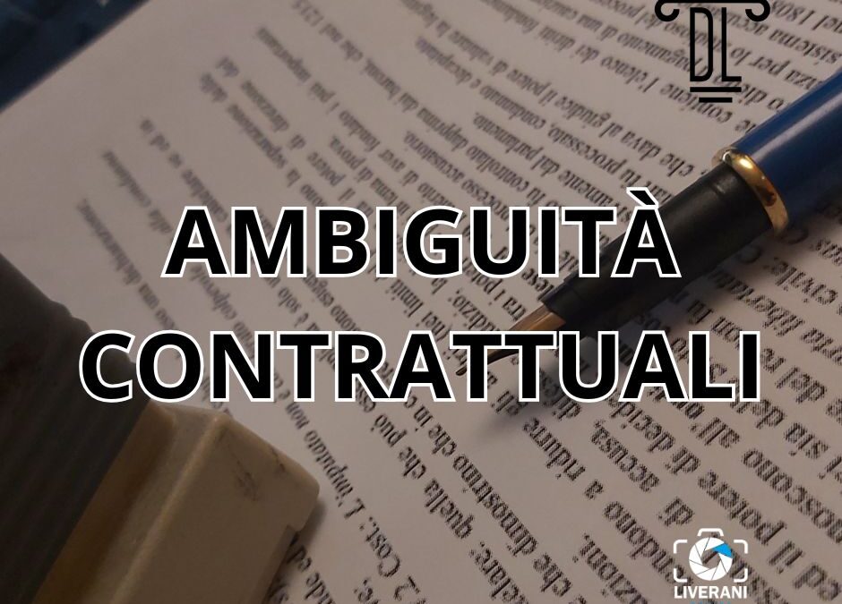 AMBIGUITÀ CONTRATTUALI